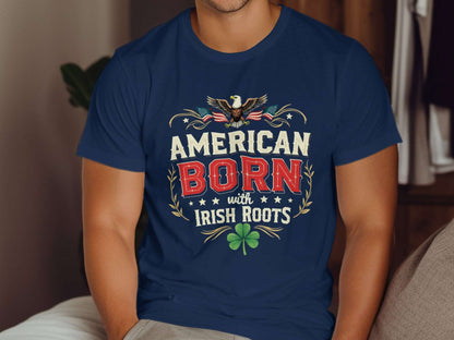 American Born with Irish Roots Graphic Design T-Shirt - Living Stone Gifts