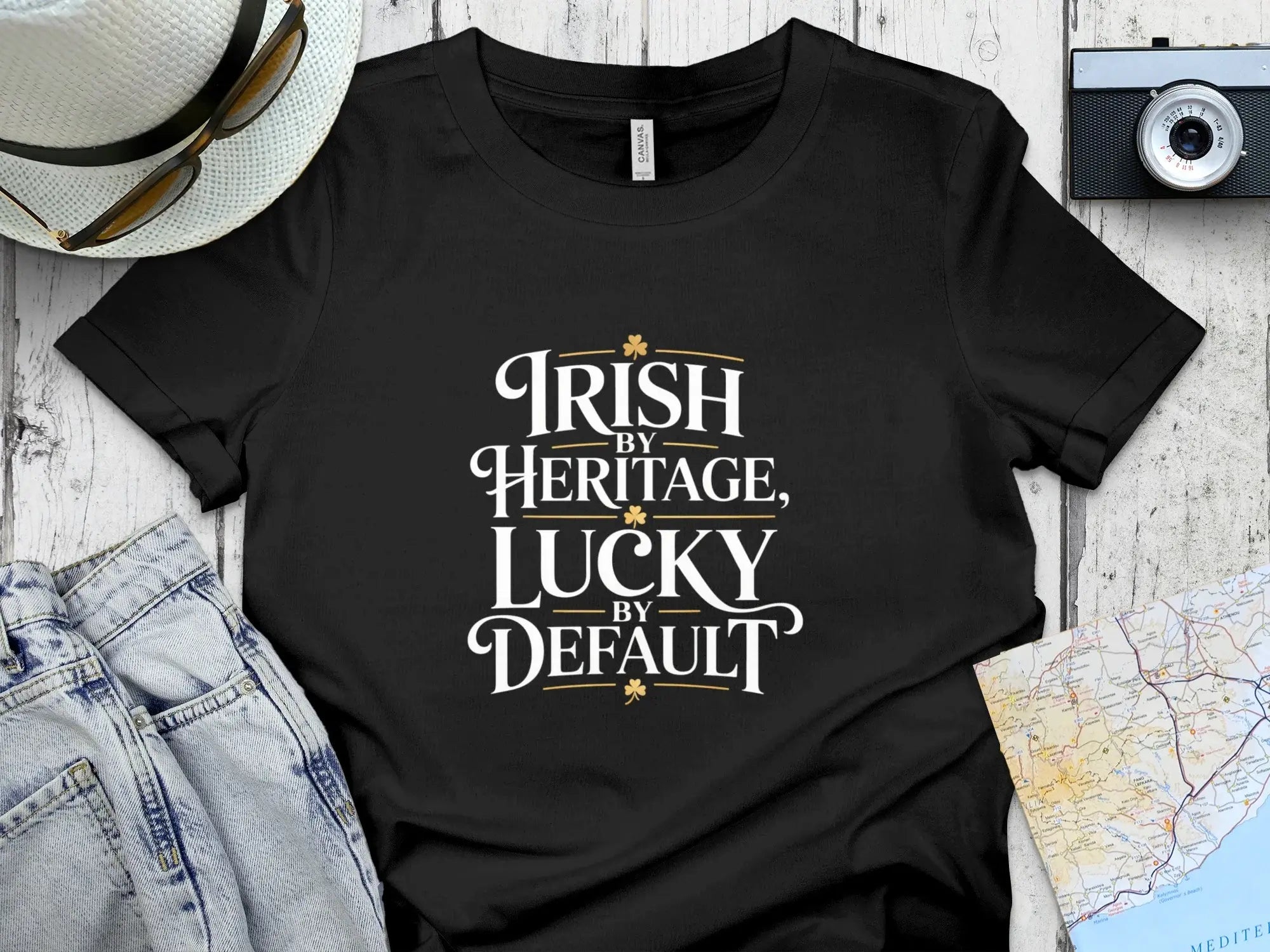 Irish By Heritage Lucky By Default Shirt
