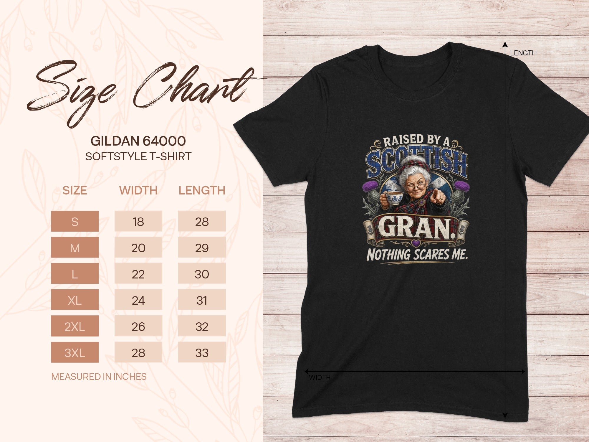 Black t-shirt with "Raised by a Scottish Gran. Nothing scares me." graphic and size chart.