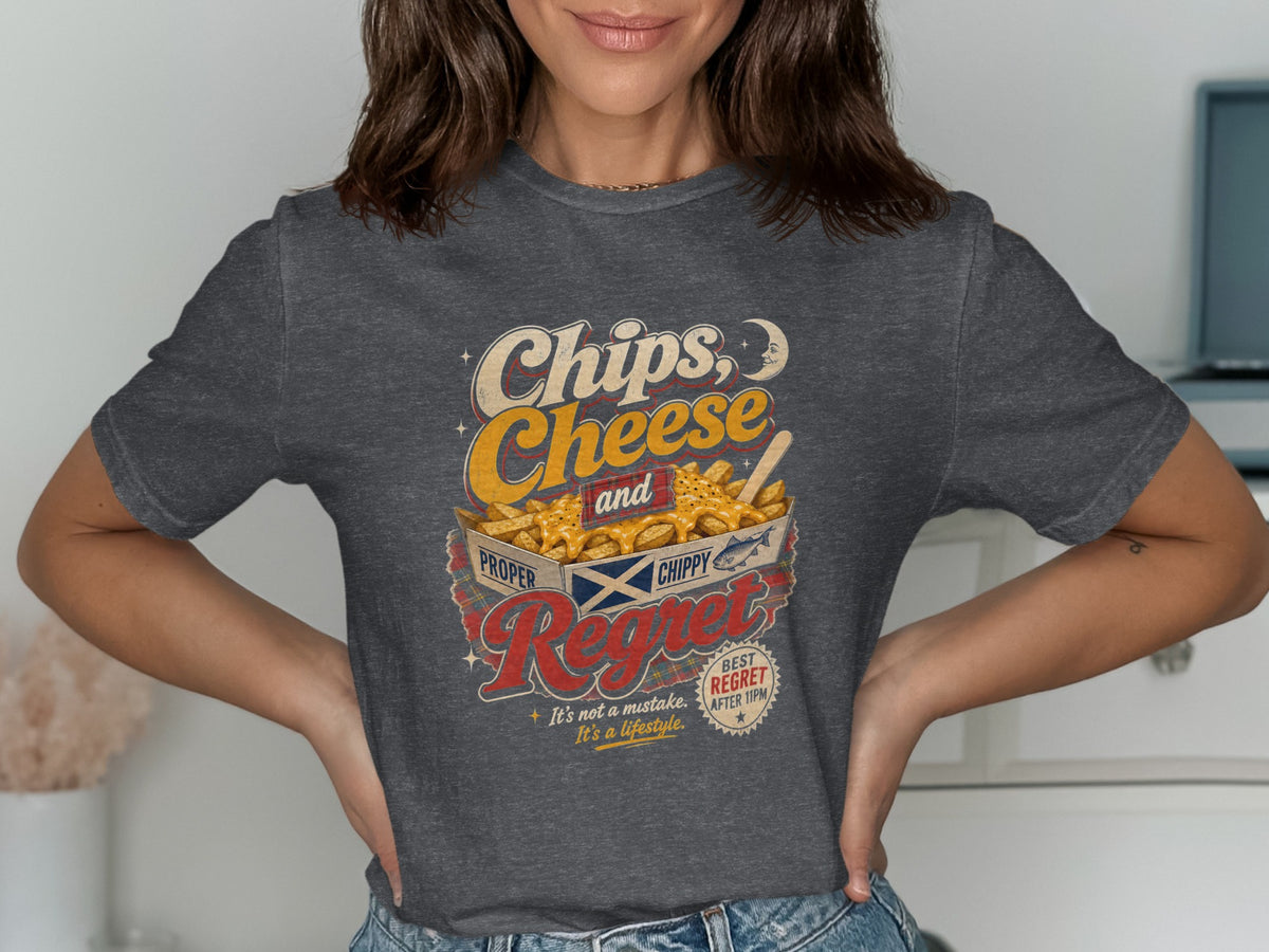 Grey t-shirt with "Chips, Cheese and Regret" graphic of chips and cheese.