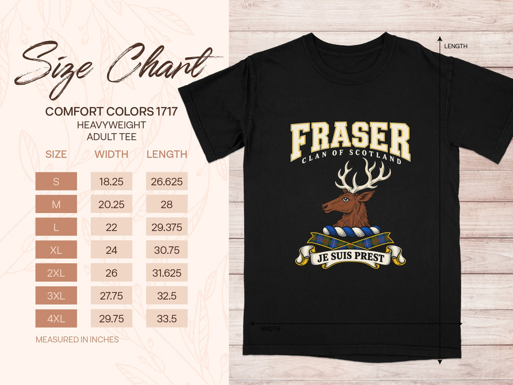 Comfort Colors 1717 size chart with shirt width and length in inches for sizes S to 4XL, beside the Fraser design.