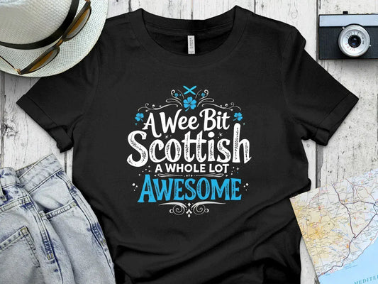 A Wee Bit Scottish A Whole Lot Awesome product type