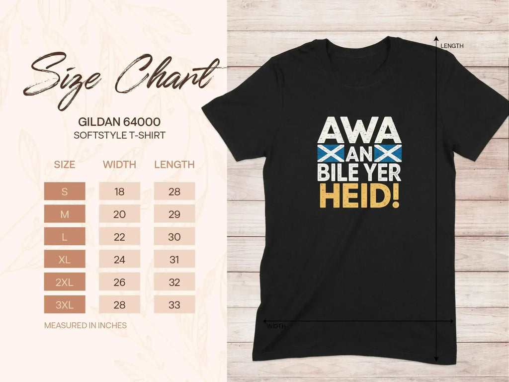 Awa an Bile Yer Heid Bold Scottish Graphic T-Shirt