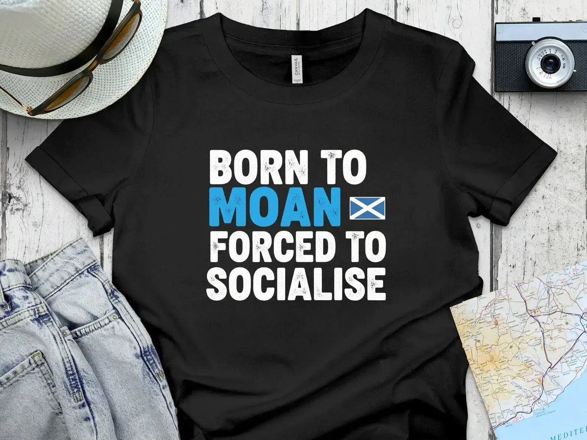 Born to Moan Forced to Socialise T-Shirt