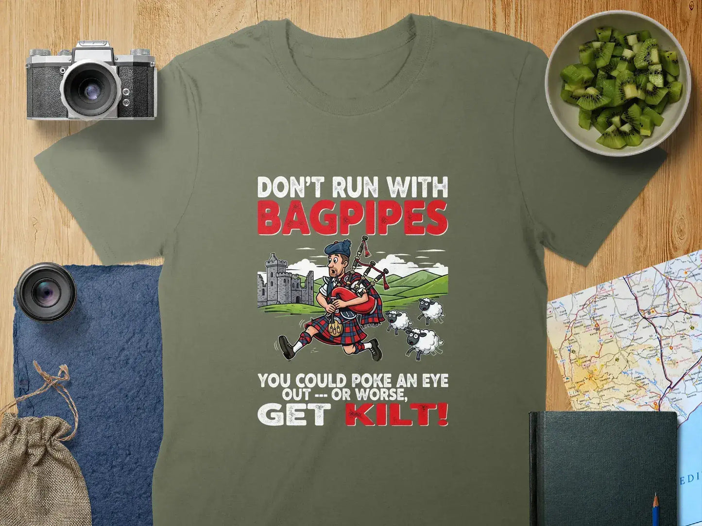 Don't Run With Bagpipes Get Kilt! T-shirt product