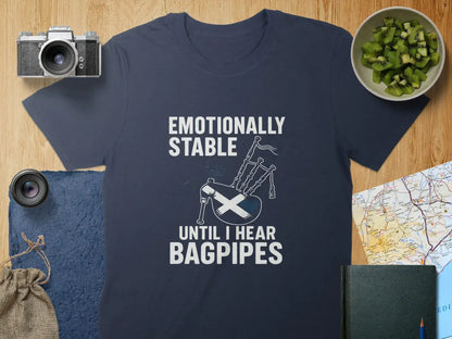 Emotionally Stable Until I Hear Bagpipes Shirt product