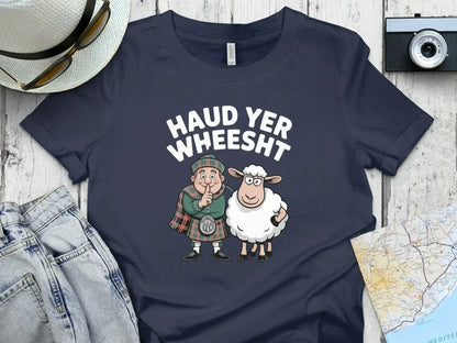 Haud Yer Wheesht Scottish Humor T-shirt product