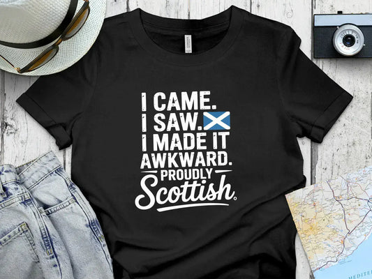 Proudly Scottish I Came I Saw I Made It Awkward product type