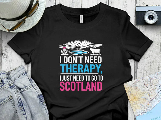 I Don't Need Therapy I Need To Go To Scotland product type
