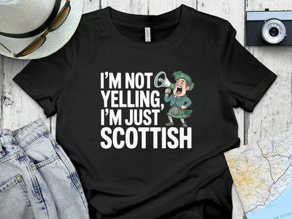 I'm Not Yelling I'm Just Scottish T-shirt product