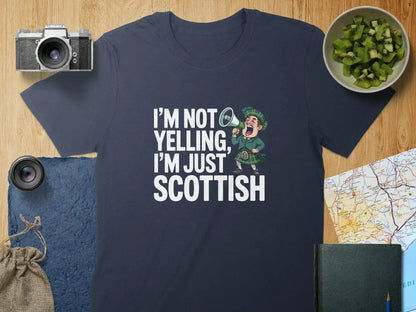 I'm Not Yelling I'm Just Scottish T-shirt product