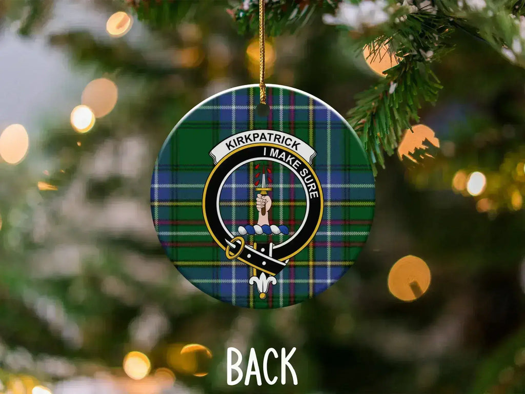 Clan Kirkpatrick ornament — front face showing crest and I Make Sure motto on tartan background