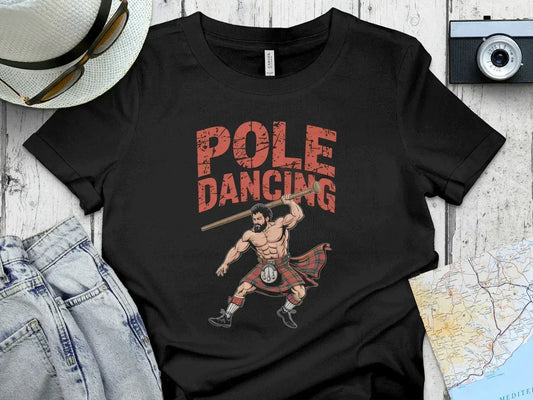 Pole Dancing Highland Games Humorous T-shirt product type