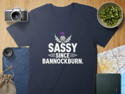 Sassy Since Bannockburn Graphic T-Shirt product