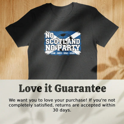 No Scotland No Party 2026 Event T-Shirt Product