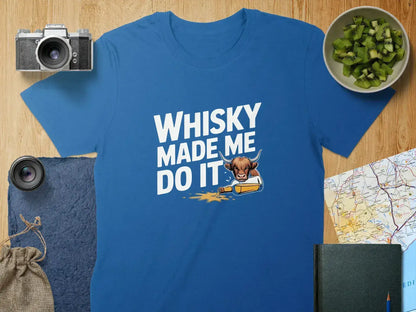Whisky Made Me Do It Graphic T-shirt product