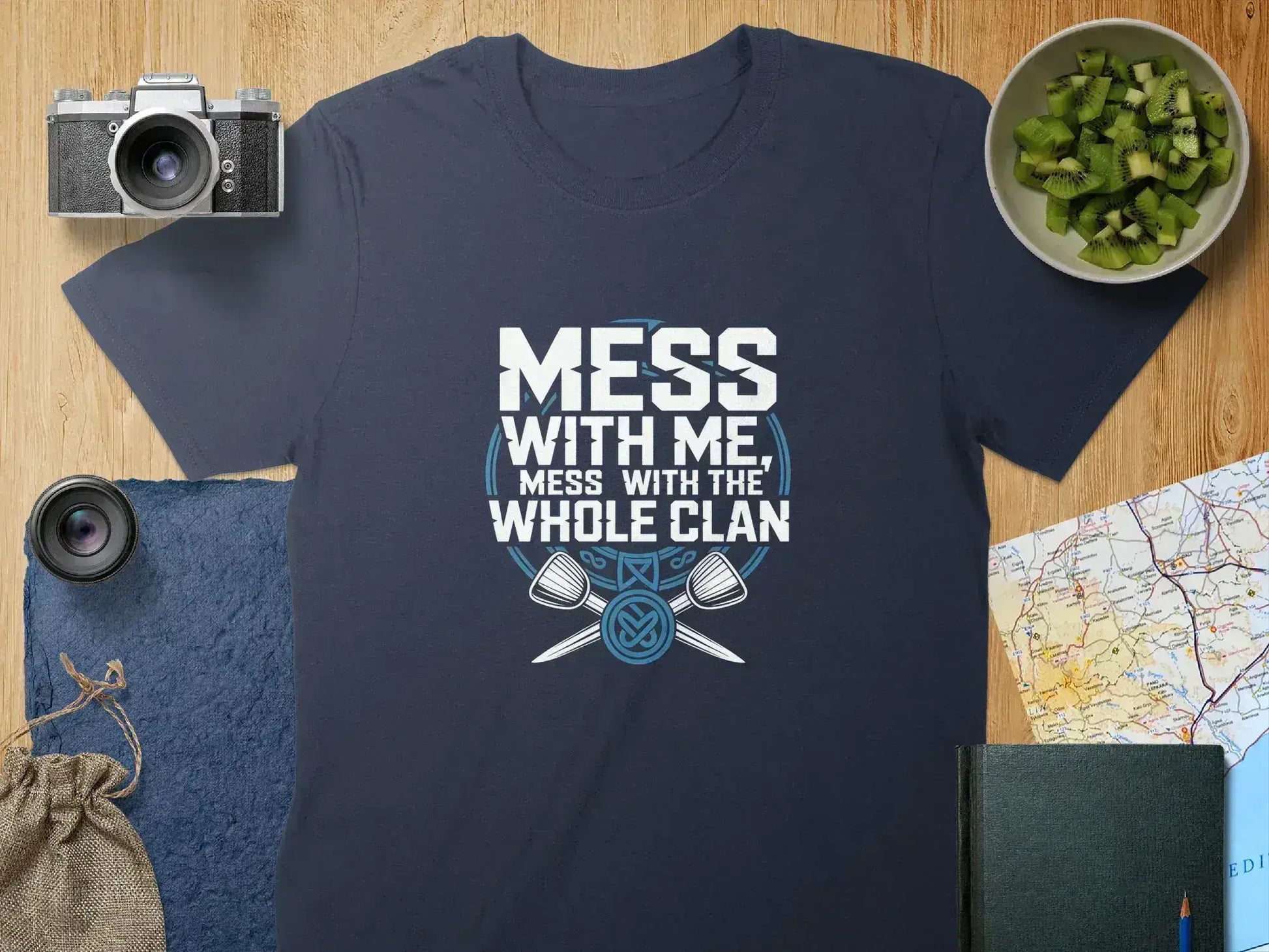 Mess with Me Mess with The Whole Clan product type