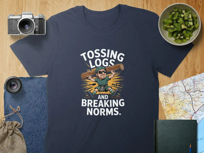 Tossing Logs and Breaking Norms Funny T-shirt product