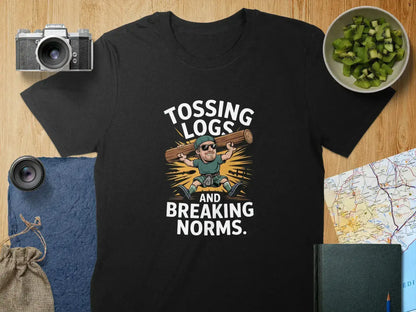 Tossing Logs and Breaking Norms T-shirt product type