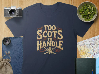 Too Scots To Handle Graphic T-Shirt product