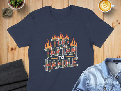 Too Tartan to Handle Graphic T-Shirt product type