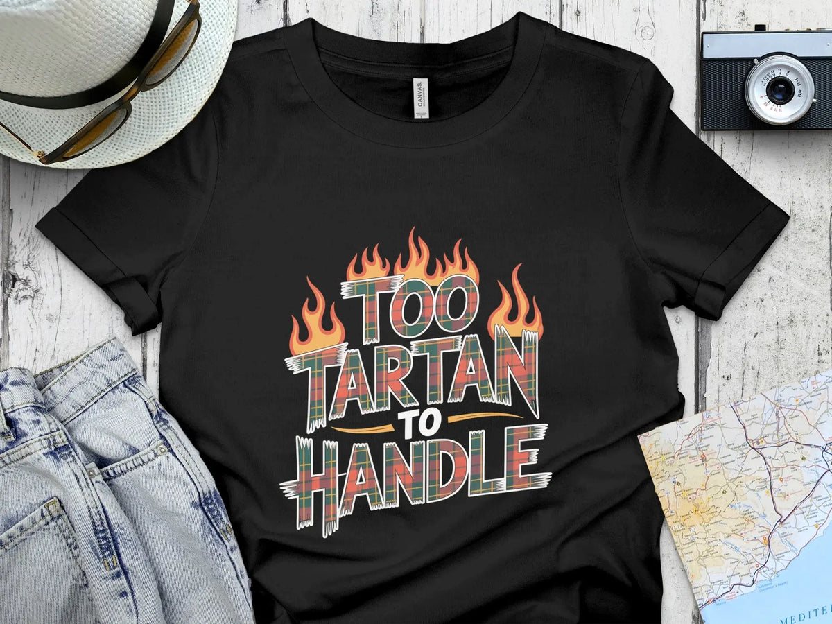 Too Tartan To Handle Graphic T-shirt