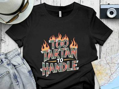 Too Tartan To Handle Graphic T-shirt product