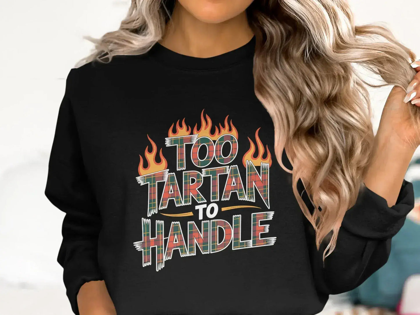Too Tartan To Handle Graphic Sweatshirt product