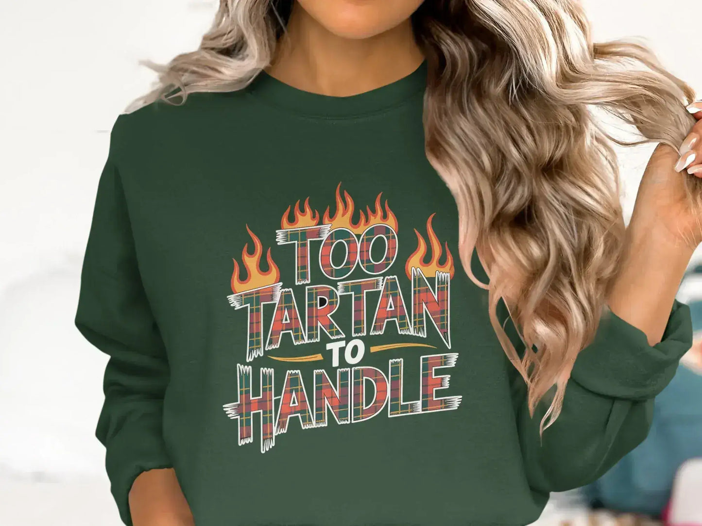 Too Tartan To Handle Graphic Sweatshirt product