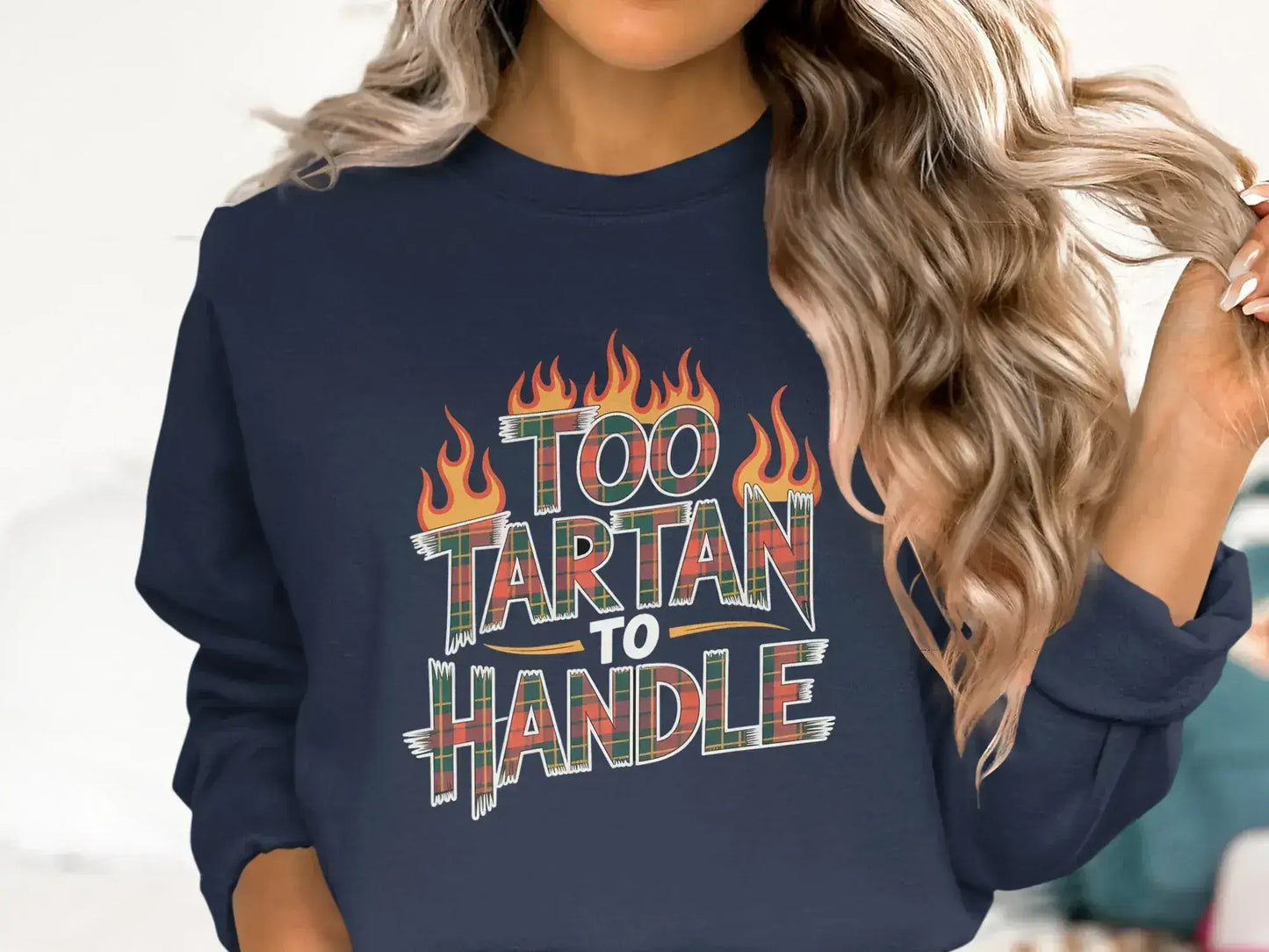 Too Tartan To Handle Graphic Sweatshirt product