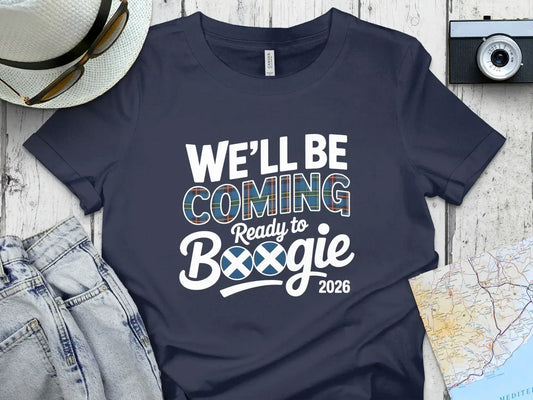 We'll Be Coming Ready to Boogie 2026 t-shirt