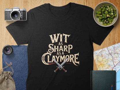 Wit As Sharp As A Claymore Graphic T-shirt product