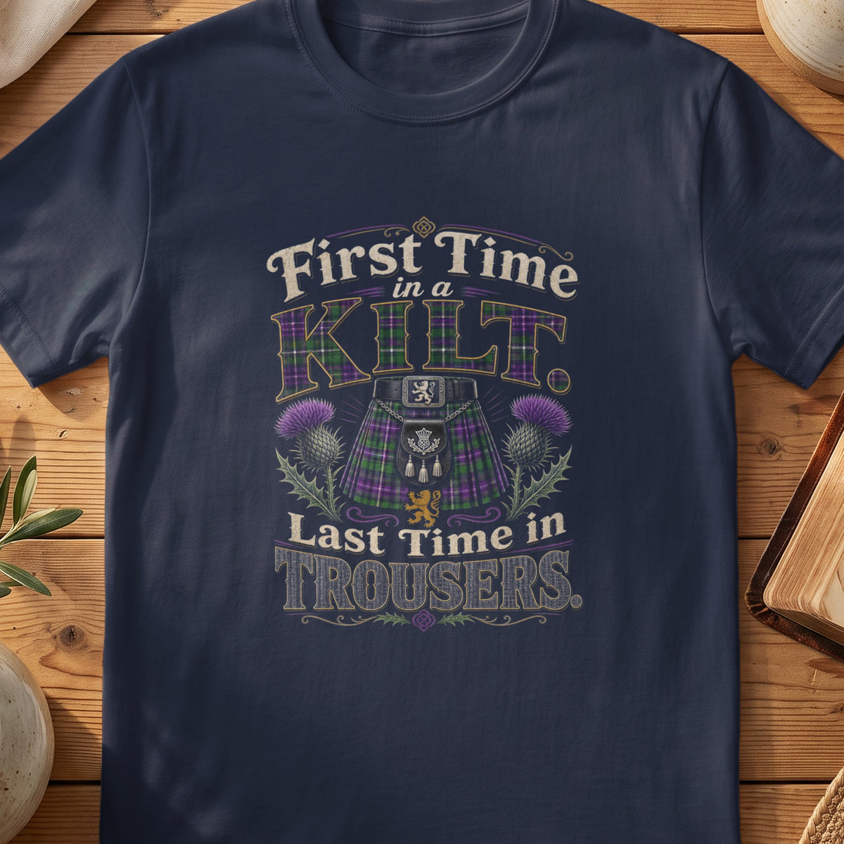 Navy Gildan 64000 unisex T-shirt flatlay with First Time in a Kilt Scottish graphic design