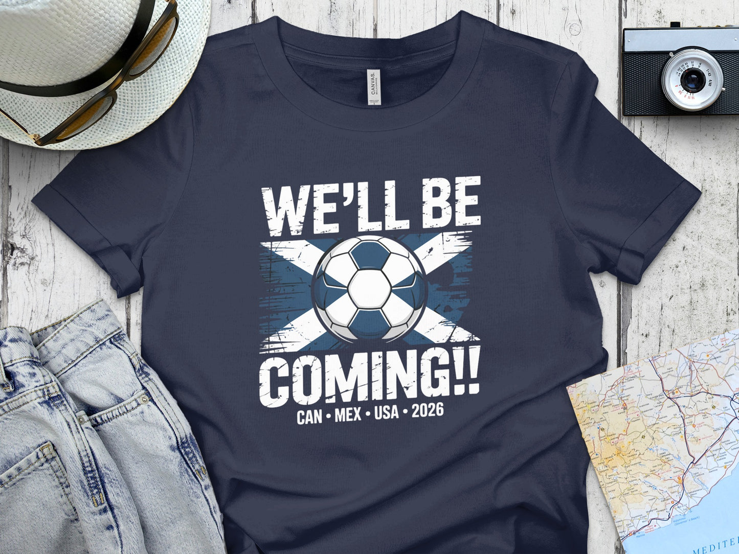 We'll Be Coming CAN MEX USA 2026 Soccer Shirt