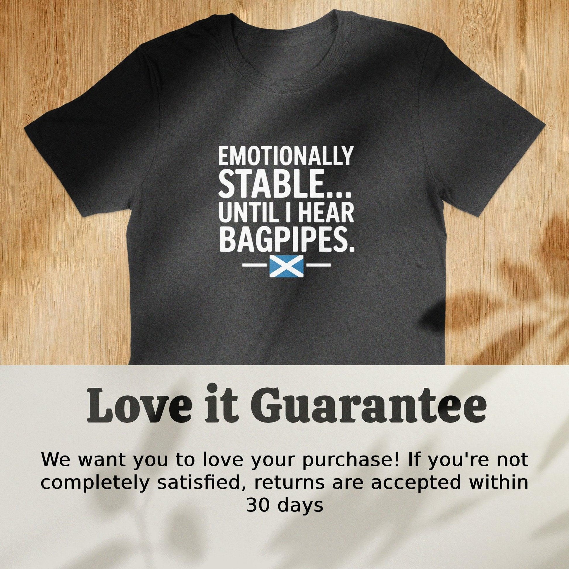 Humor Emotionally Stable Until I Hear Bagpipes T-Shirt - Celtic Ancestry Gifts