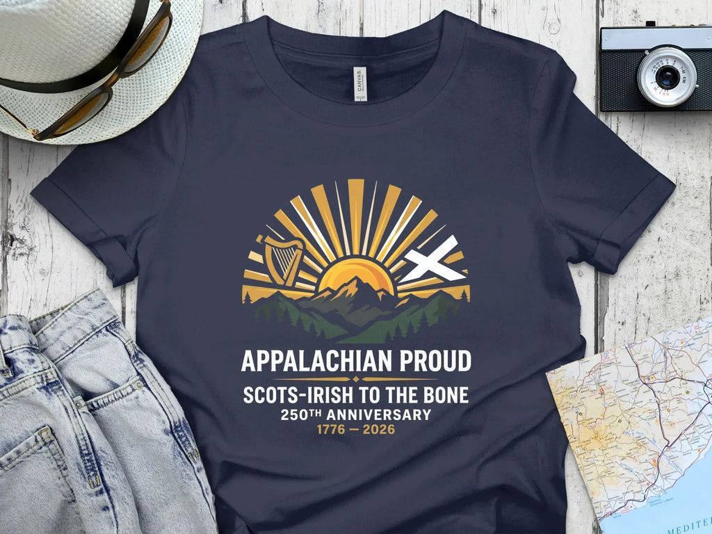 Navy t-shirt with "Appalachian Proud Scots-Irish to the Bone 250th Anniversary" text and mountain graphic.
