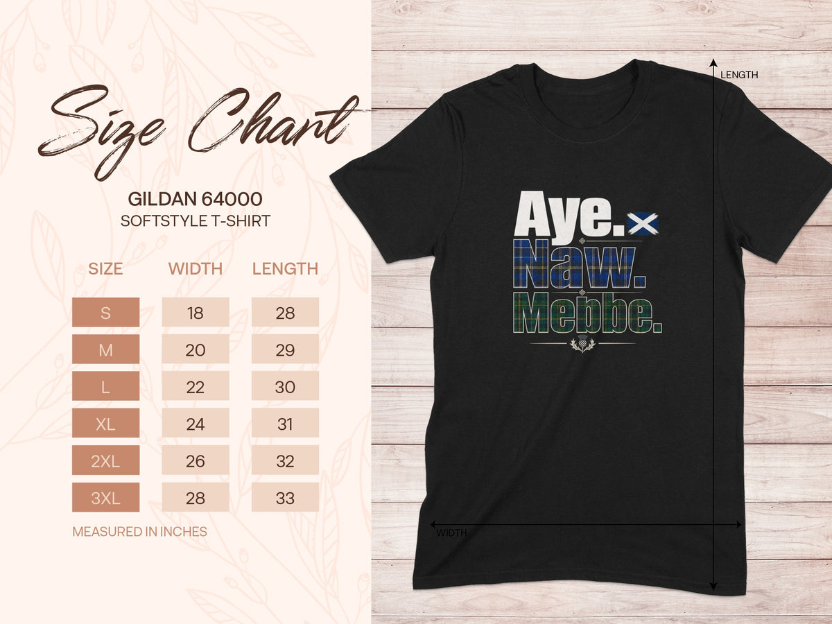 Black t-shirt with "Aye. Naw. Mebbe." text and a size chart.