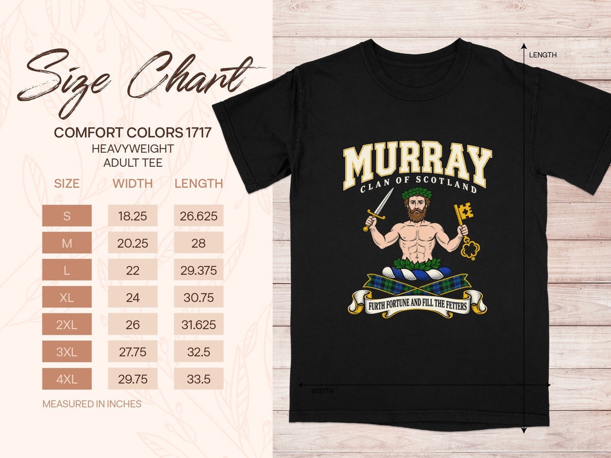 Comfort Colors 1717 size chart with shirt width and length in inches for sizes S to 4XL, beside the Murray of Athole design.