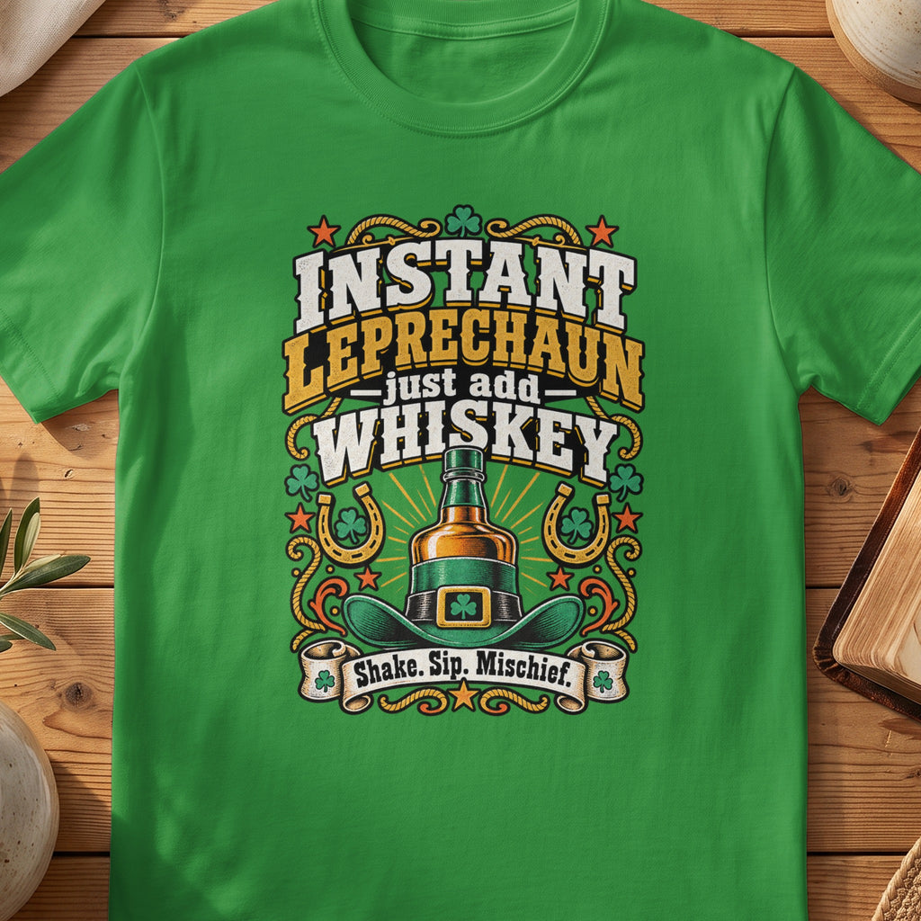 Green St Patrick's Day T-shirt featuring “Instant Leprechaun, Just Add Whiskey” artwork.