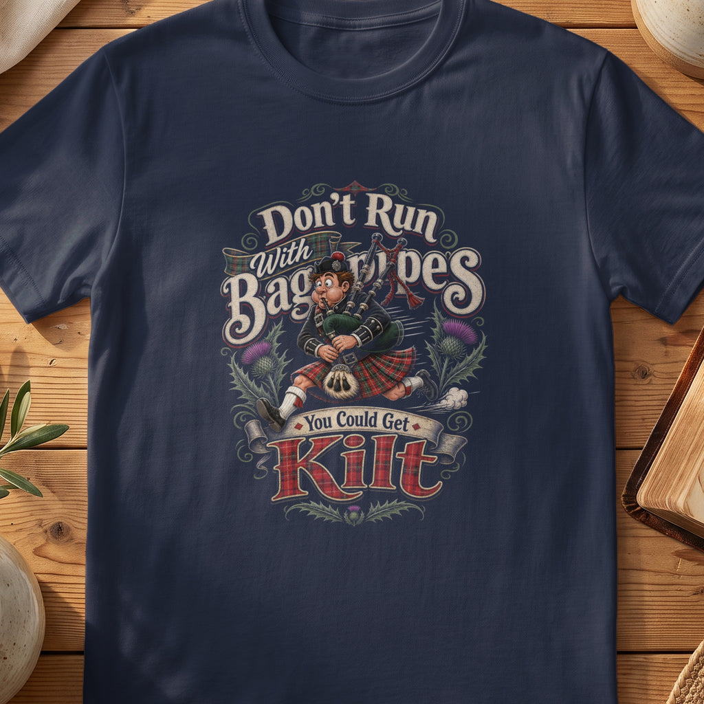 Navy Gildan 64000 unisex T-shirt flatlay with Don't Run With Bagpipes You Could Get Kilt Scottish graphic design