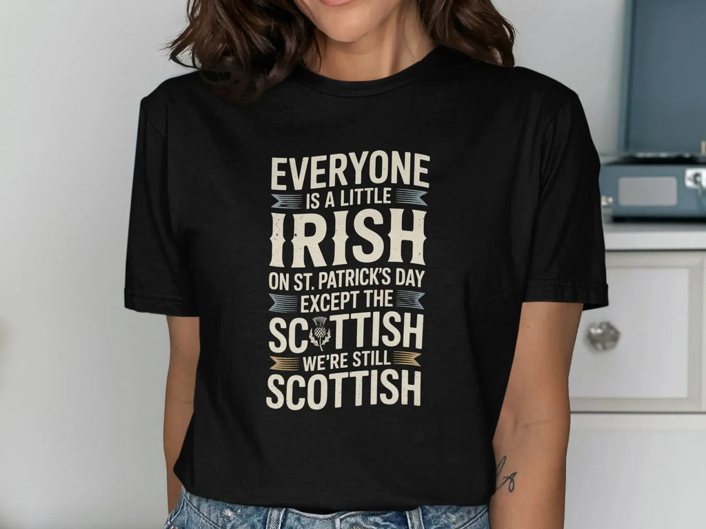 Everyone is a Little Irish St Patricks Day Shirt