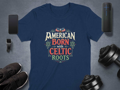 American Born with Celtic Roots Classic Graphic T-Shirt - Living Stone Gifts