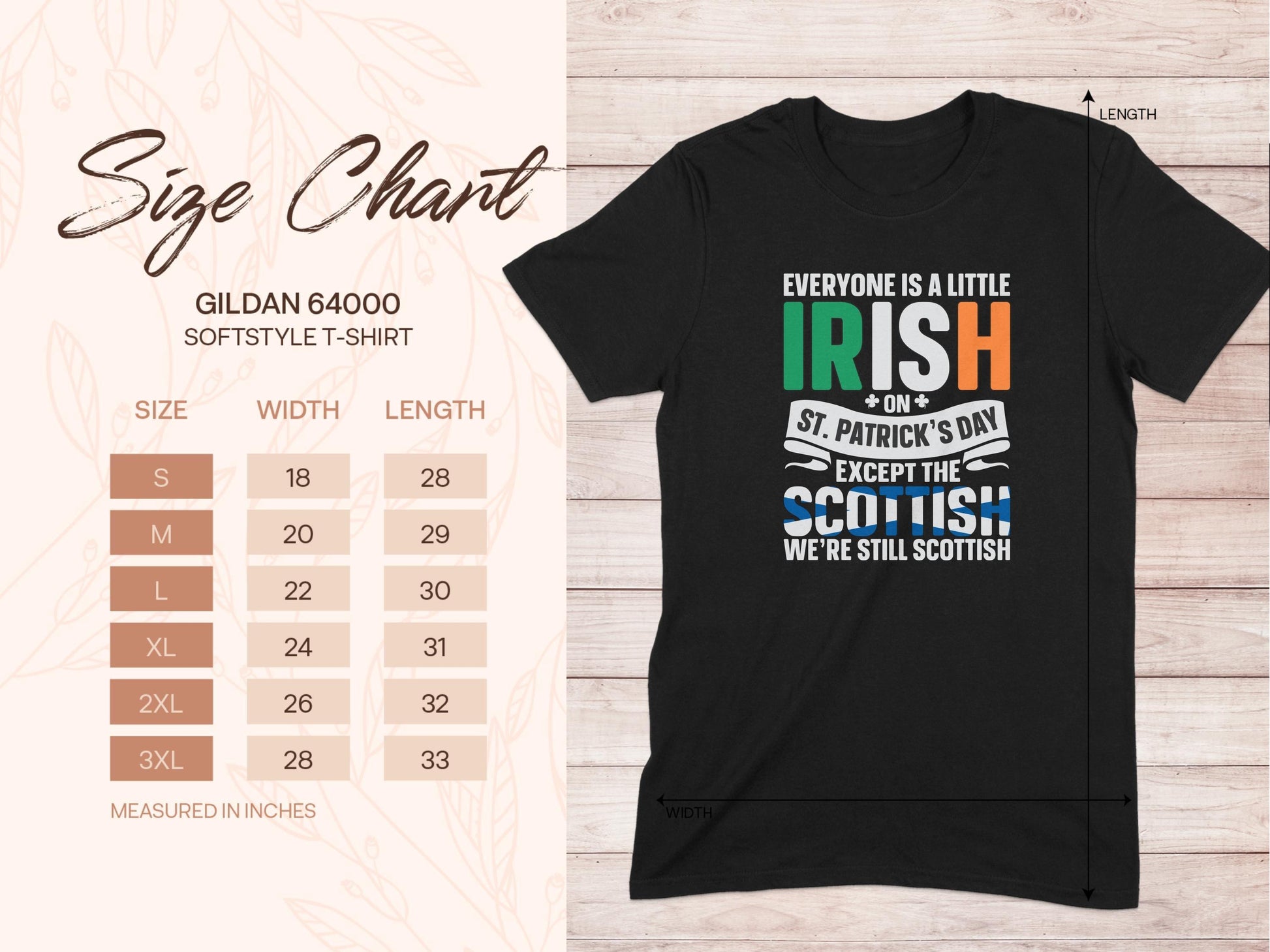 Funny Irish St. Patrick's Day Except Scottish t-shirt - Celtic Ancestry Gifts