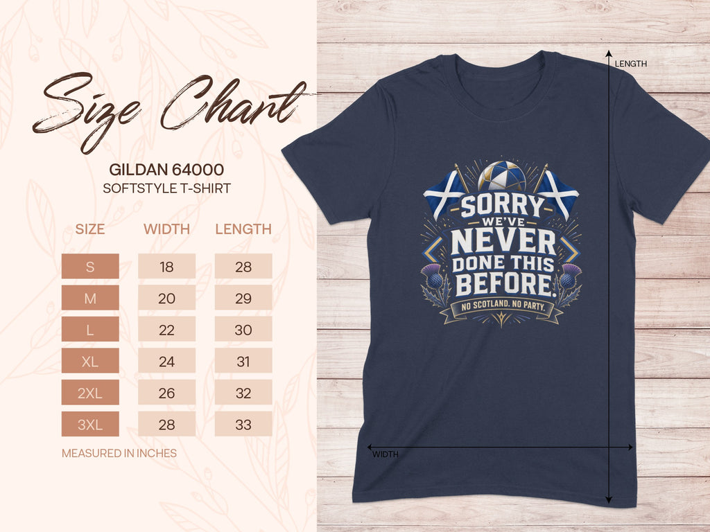 Gildan 64000 t-shirt size chart with "Sorry, We've Never Done This Before" graphic.