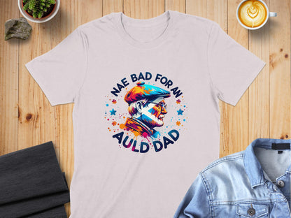 Nae Bad For An Auld Dad Creative Splatter Design T-Shirt - Living Stone Gifts