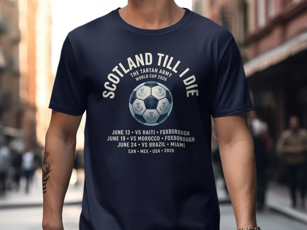 Scotland Till I Die World Cup 2026 t-shirt with match schedule.