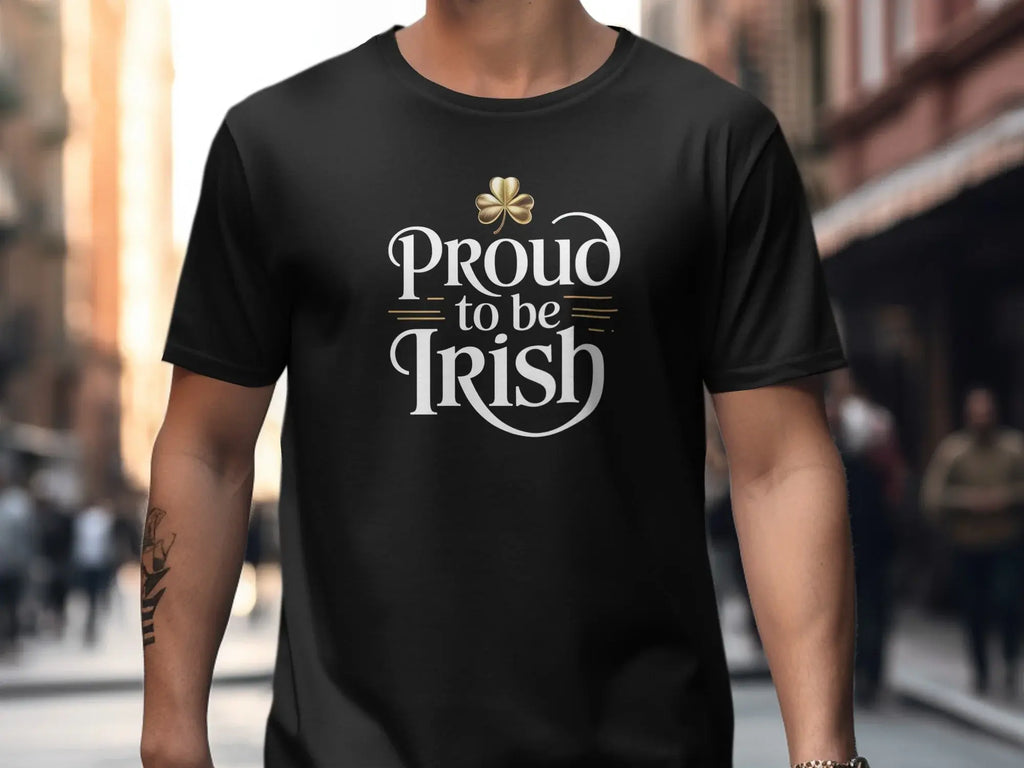 Proud to Be Irish Shamrock T-Shirt for St. Patrick's Day