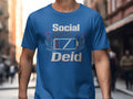 Blue t-shirt with "Social Battery Deid" text and a low battery icon.