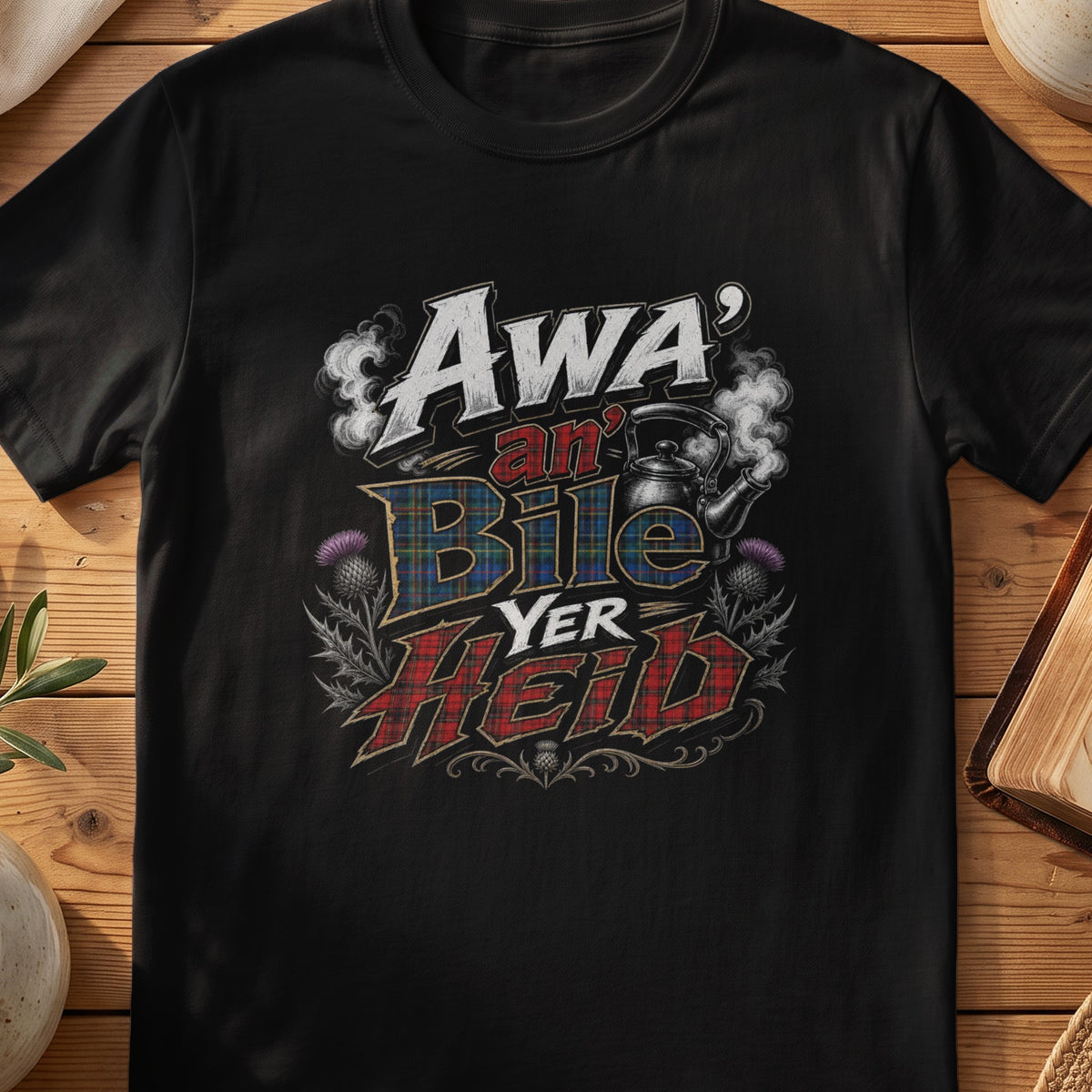 Black Gildan 64000 unisex T-shirt flatlay with Awa an Bile Yer Heid Scottish graphic design