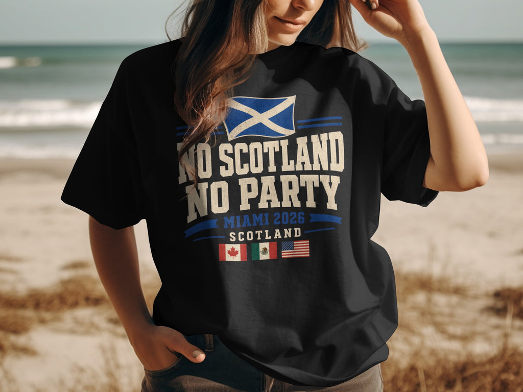 Black t-shirt with Scotland flag, "NO SCOTLAND NO PARTY", and flags of Miami and Scotland.